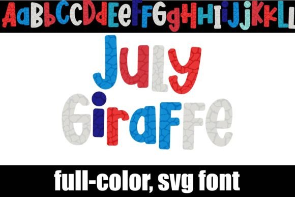 July Giraffe: A Wildly Effective Color Font for Campaign Design