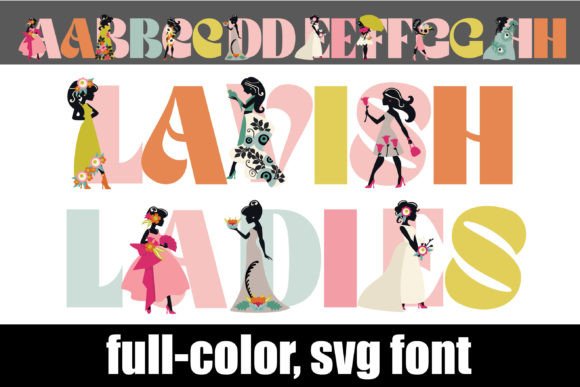 Lavish Ladies: A Playful Color Font for Modern Web Design