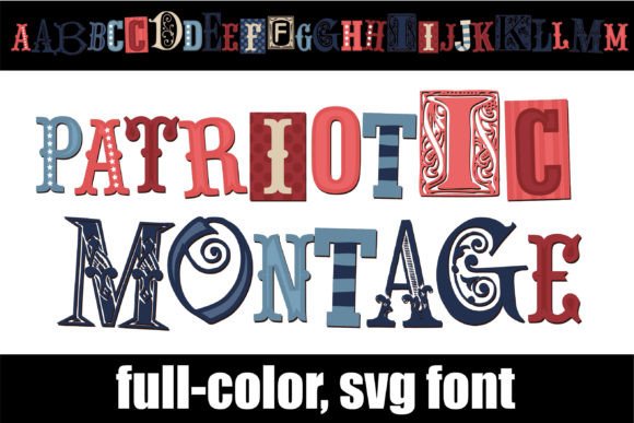 Patriotic Montage: A Review of This Expressive Color Typeface