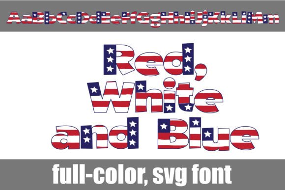 Red, White, and Blue: The Bold Color Font for High-Impact Campaigns