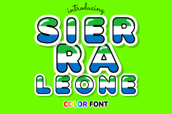 Sierra Leone: A Vibrant Color Font for Handmade Branding